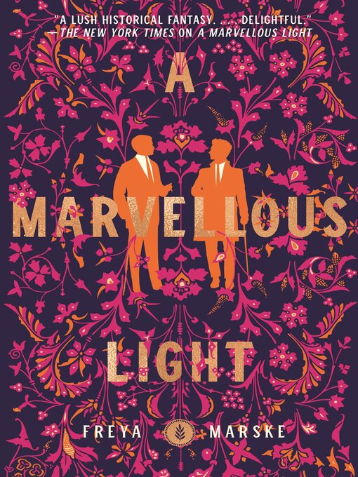 Title details for A Marvellous Light by Freya Marske - Available